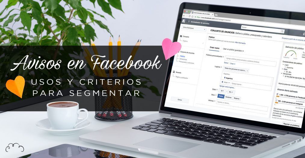 Segmentación detallada en Facebook