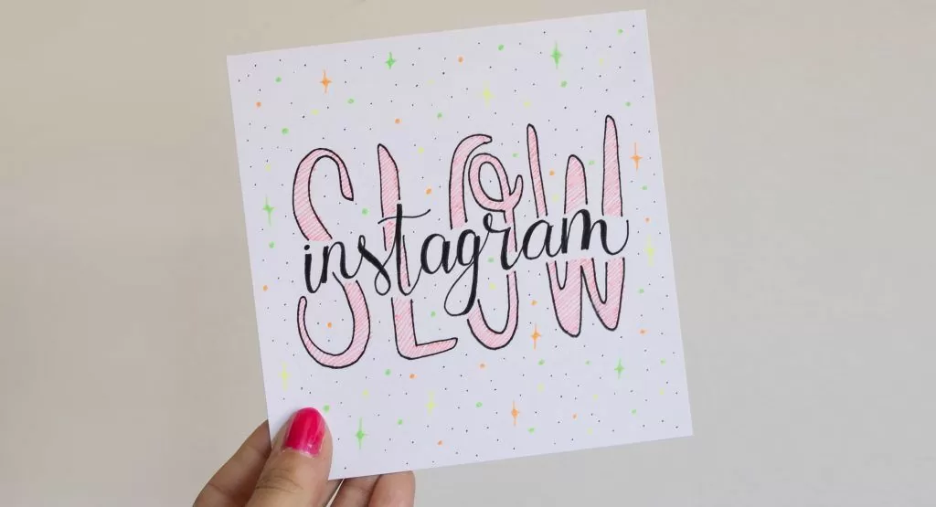 Slow Instagram